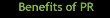 The Benefits of PR
